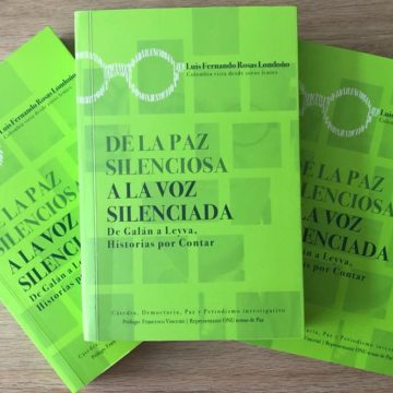 El Libro de Luis Fernando Rosas ” desnudara” las mentiras, las verdades, la historia política de Colombia